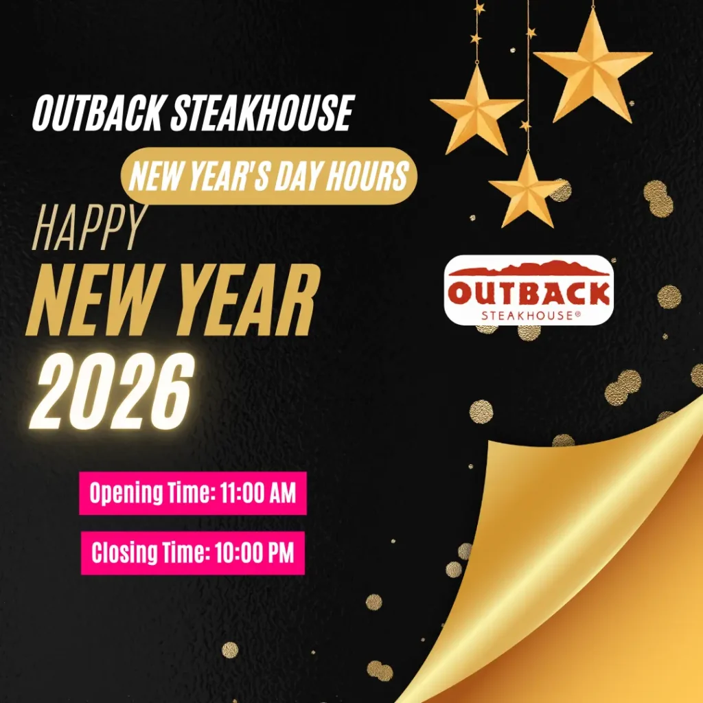 Outback Open On New Year's Day 2026